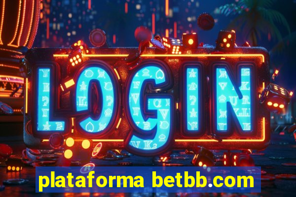 plataforma betbb.com